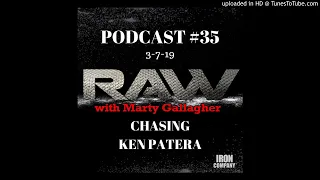 Chasing Ken Patera | RAW with Marty Gallagher