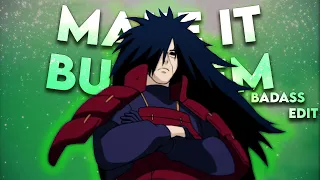 Madara Edit X Make It Bun Dem in 4K