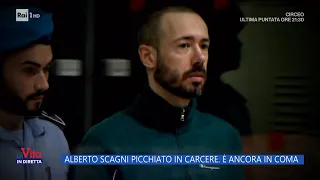 Alberto Scagni picchiato in carcere. E' ancora in coma - La vita in diretta 28/11/2023