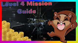 Level 4 Mission Guide - All Races