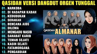 FULL QASIDAH MODERN ALMANAR 2024 | DANGDUT ORGEN TUNGGAL SPESIAL RAMADHAN