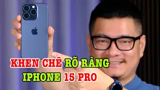 Đánh giá iPhone 15 Pro : Đáng mua nhưng vẫn nhiều điểm trừ!