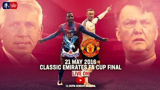 Crystal Palace 1-2 Manchester United (AET) | Full Match | Emirates FA Cup Classic | FA Cup 2015/16