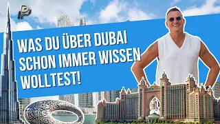 Die Wahrheit über Dubai! Was du schon immer über Dubai wissen wolltest!