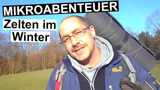 Mikroabenteuer - Zelten im Winter