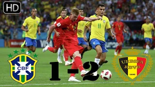 Brazil vs Belgium 1-2 All goals & Highlights 06/07/2018 ( Quarter Final) -World Cup 2018 HD