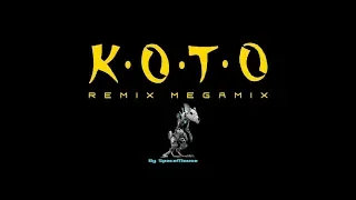 Koto - Remix Megamix (By SpaceMouse) [2018]