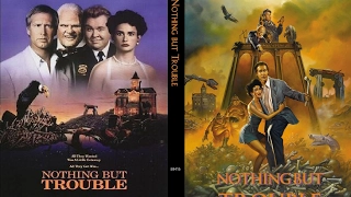 Nothing But Trouble (1991) Movie Review - An Underrated Film