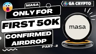 MASA Finance Confirmed Airdrop For First 50k USERS | Selected by Binance Labs 🚀