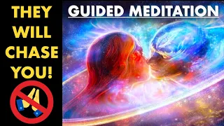 STOP Chasing Love And Relationships Instead DO THIS GUIDED MEDITATION - They Will Chase You | 528Hz