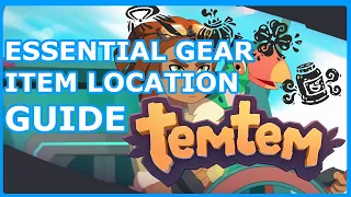 TEMTEM GEAR LOCATION GUIDE - Locations of Cowards Cloak, Clover, Lure, and Proteins! Early Access