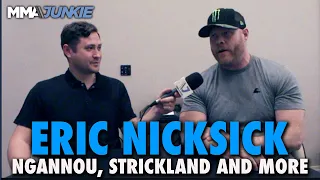 Eric Nicksick Talks Sean Strickland vs. Khamzat Chimaev Training History, Ngannou vs. Fury, More