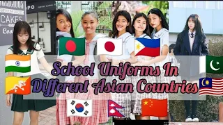 School Uniforms of Different Asian Countries.🇧🇩🇮🇳🇯🇵🇰🇷🇳🇵🇵🇰🇵🇭🇨🇳🇧🇹🇲🇾 #youtube #asia #viral