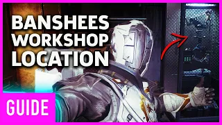 Destiny 2: How To Find Banshee's Workshop | Leviathans Breath Exotic Bow Quest Guide