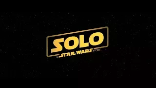 SOLO - UK TEASER TRAILER | Official HD