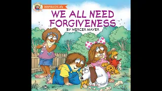 We All Need Forgiveness - Kids Read Aloud Audiobook