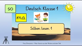 Deutsch Klasse 1: Silben lesen 1, Leseanfänger*innen (Homeschooling Grundschule)