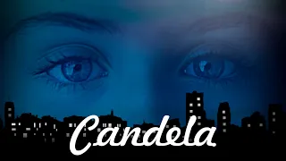 Candela | Trailer