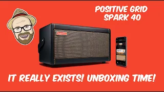 Positive Grid Spark 40 Amp - It DOES exist! Unboxing