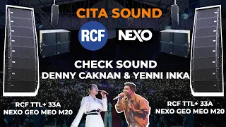 CHECK SOUND DENNY CAKNAN | RCF TTL 33A & NEXO Geo M20 - Cita Sound | DENNY CAKNAN JOGJA
