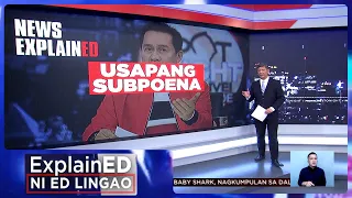 News ExplainED: Pagpapatawag ng Senado, Kamara kay Pastor Apollo Quiboloy | Frontline Tonight