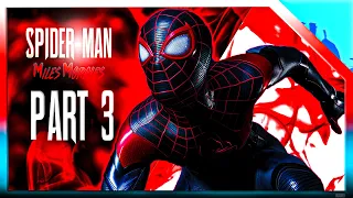 SPIDER-MAN MILES MORALES PC Gameplay Walkthrough Part 3 [60FPS ULTRA] - No Commentary