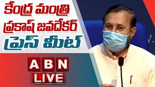 Union Minister Prakash Javadekar Press Meet | LIVE | ABN LIVE