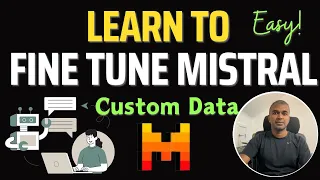 Mistral Finetuning on Custom Data: Learn in 7 Mins!