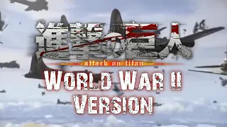 Attack On Titan Final Season Opening MV - My War (Boku no Sensou) WWII Version