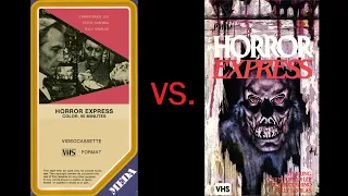 Horror Express (1972) VHS Comparison