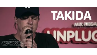 [MIX UNPLUGGED] Takida - MIx Megapol