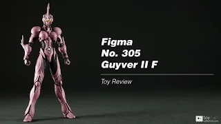 Figma 305 Guyver II F action figure toy review