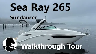 Sea Ray 265 Sundancer - Boat Walkthrough Video Tour