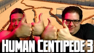 Human Centipede 3 - Count Jackula Horror Vlog