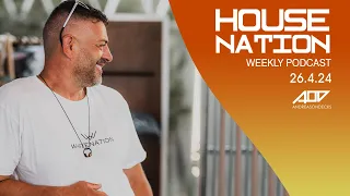 AOD - House Nation radioshow (26.April.24)