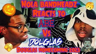 Nola Bandheadz Reacts to ABE vs Douglas ( Douglas homecoming) 2023