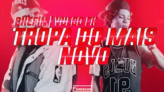 Chefin - Tropa do Mais Novo ft. Vulgo FK | COM GRAVE | FUNKBASS🔊