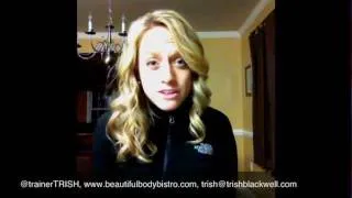 Beautiful Body Bistro: Trish Blackwell Welcome Video I Trish Blackwell Confidence Coaching