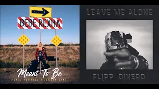Meant To Be Left Alone (Mashup) - Flipp Dinero & Bebe Rexha ft. Florida Georgia Line
