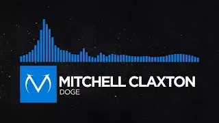 [Trance] - Mitchell Claxton - Doge