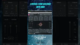 Control YOUR VOCODER With Midi!