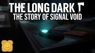 The Story of Signal Void - The Long Dark Lore - The Long Dark