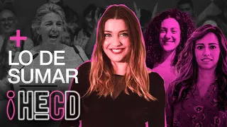 NECESITAMOS LA UNIÓN🤝LO DE SUMAR. Con María Teresa (Podemos) y con Aina Vidal | HECD!