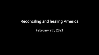 Reconciling and healing America