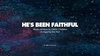 HE'S BEEN FAITHFUL - SATB with Solo (piano track + lyrics)