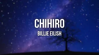 Chihiro - Billie Eilish (Lyrics)