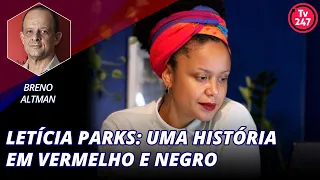 Letícia Parks: uma história em vermelho e negro