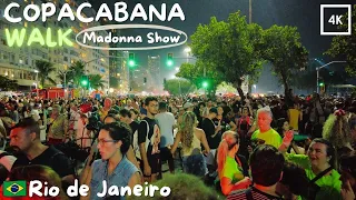 🇧🇷 Walking COPACABANA | Madonna Pré-show | Rio de Janeiro【 4K 】 ⁶⁰