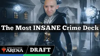 The Most INSANE Crime Deck | Outlaws Of Thunder Junction Draft | MTG Arena