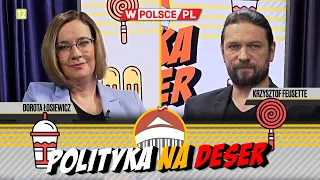 POLITYKA NA DESER | Dorota Łosiewicz i Krzysztof Feusette (18.03.2024)